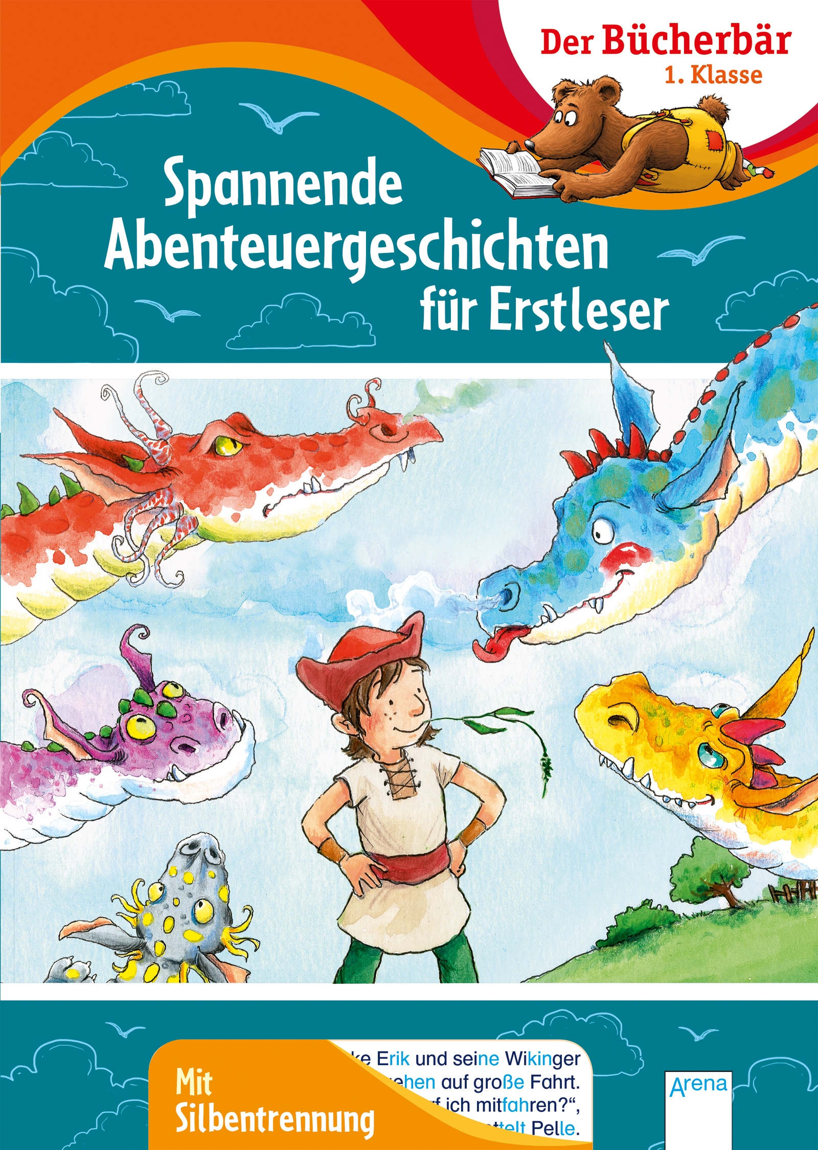 Spannende Abenteuergeschichten für Erstleser Spannende Abenteuergeschichten für Erstleser