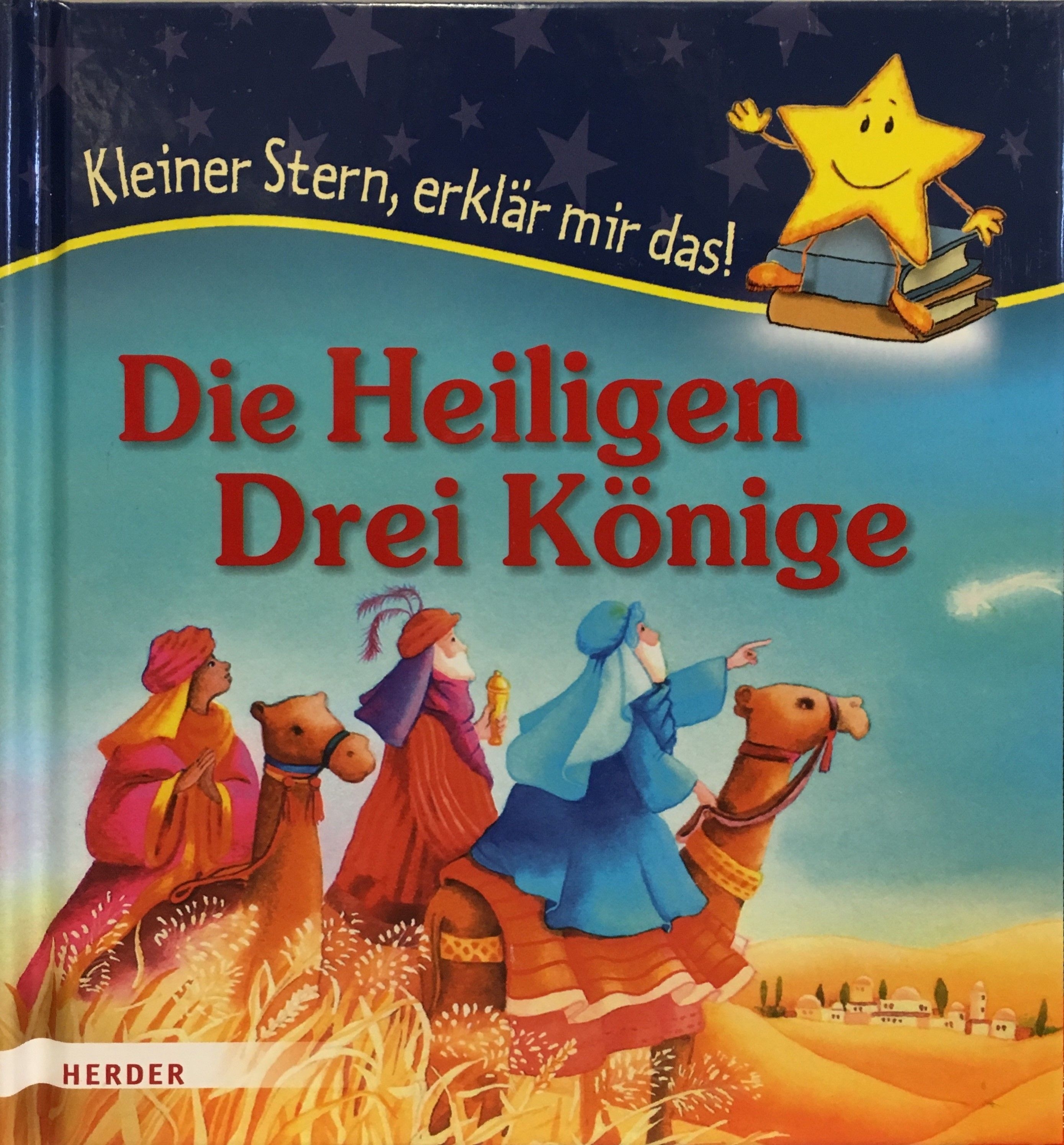 Die Heiligen Drei Könige Die Heiligen Drei Könige