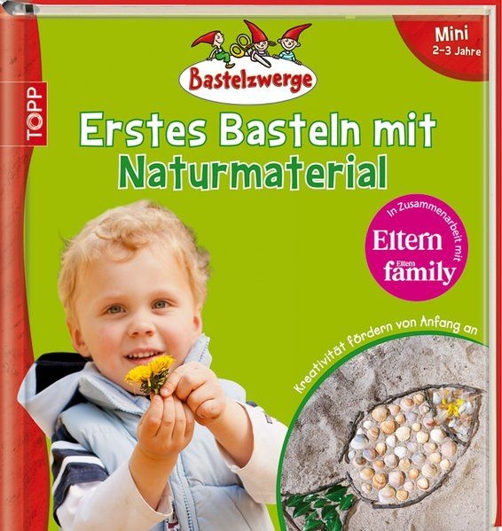 Erstes Basteln mit Naturmaterial