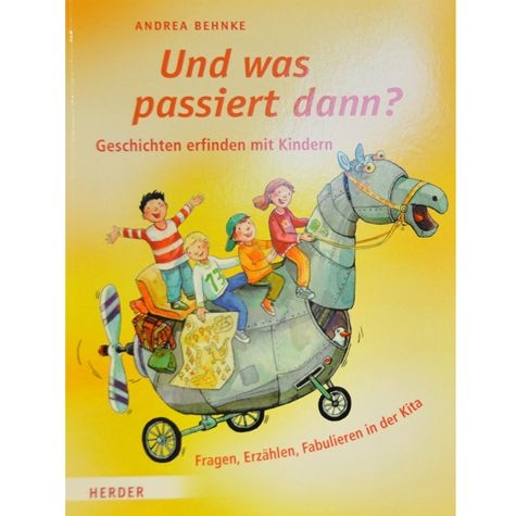 Und was passiert dann? Geschichten