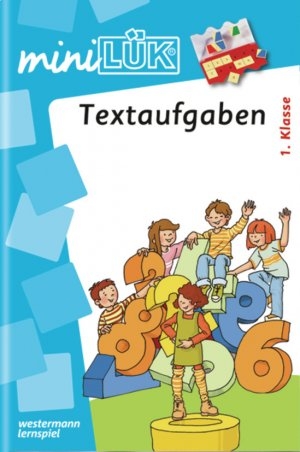 Lük mini Textaufgaben ab Klasse 1 Lük mini Textaufgaben ab Klasse 1