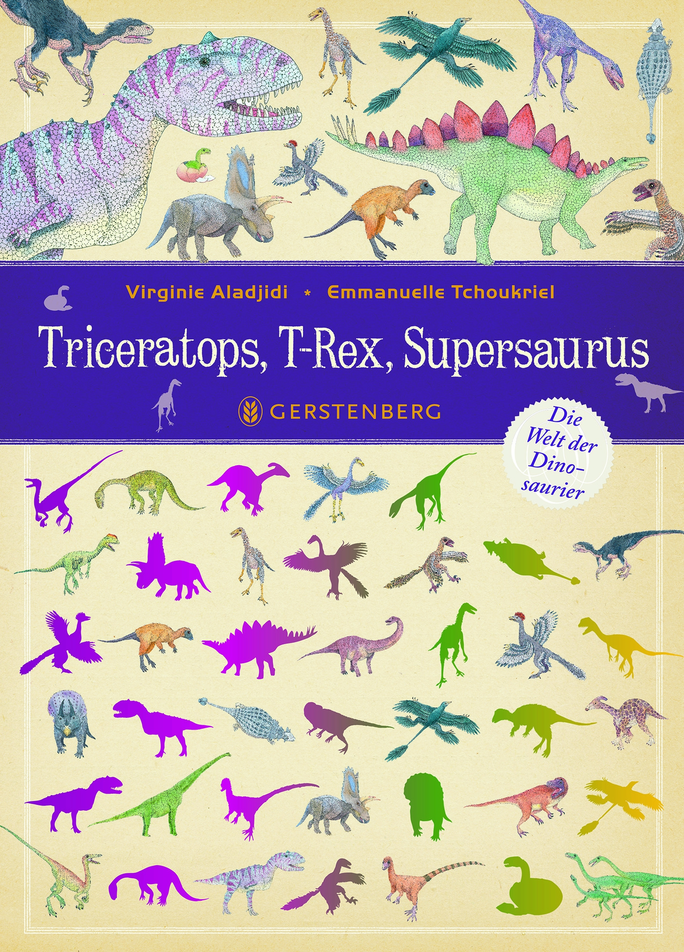 Triceratops, T-Rex, SupersaurusDie Welt der Dino