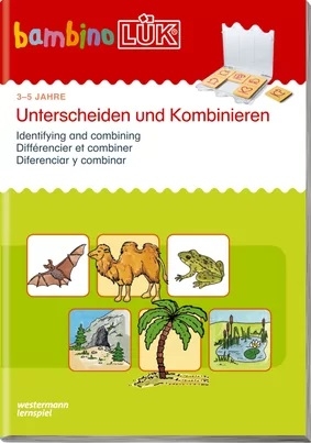 bambino LÜK Unterscheiden und Kombinieren bambino LÜK Unterscheiden und Kombinieren