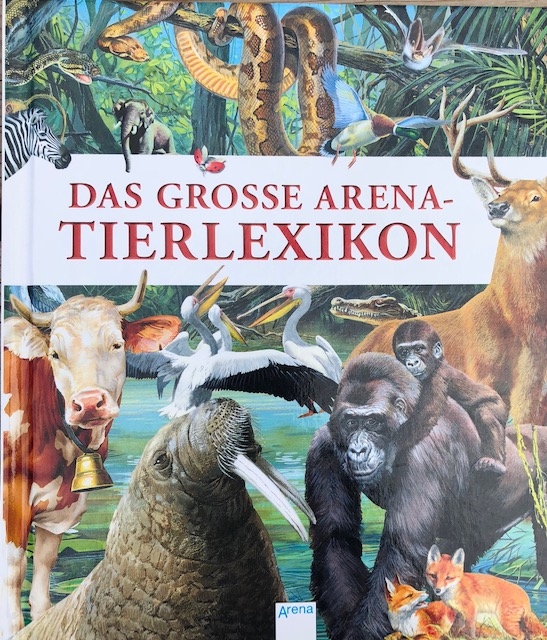Das grosse Arena-Tierlexikon