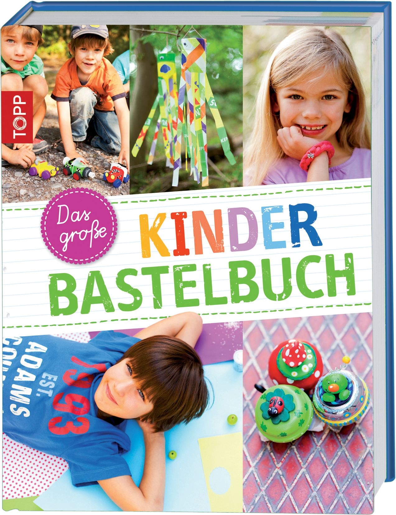 Das große Kinder Bastelbuch