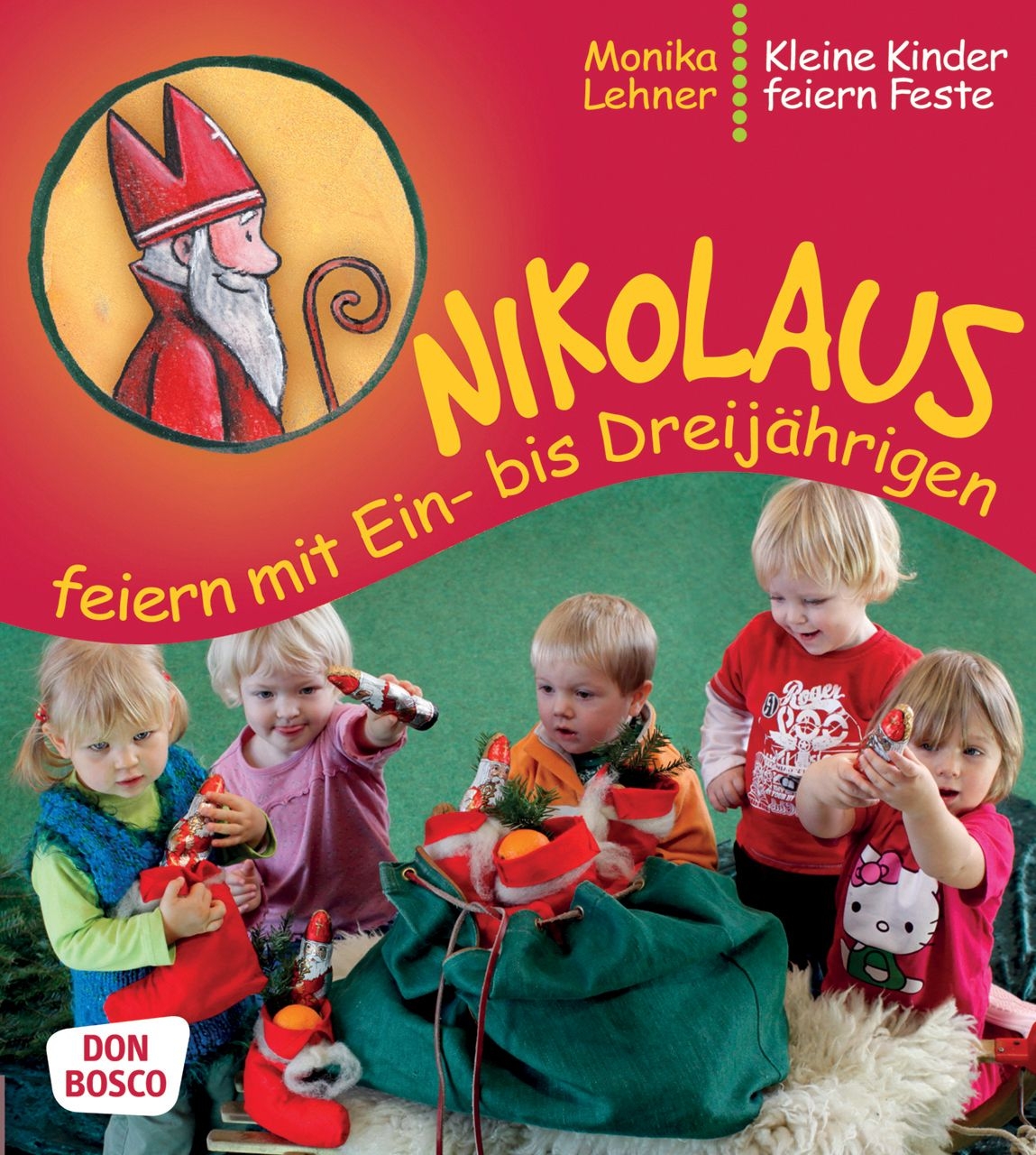 Nikolaus feiern mit Ein- bis Dreijährigen Nikolaus feiern mit Ein- bis Dreijährigen