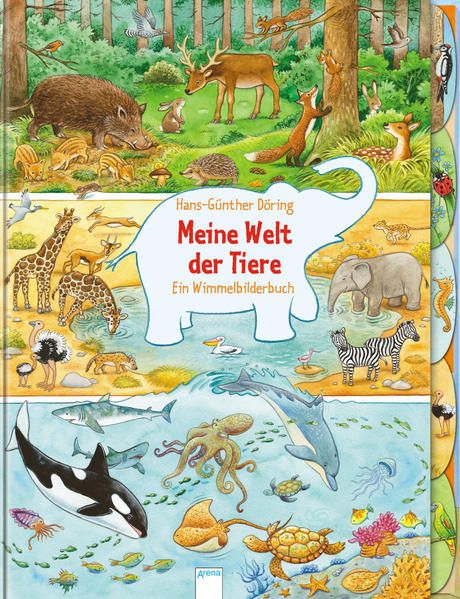 Meine Welt der Tiere - Wimmelbilderbuch